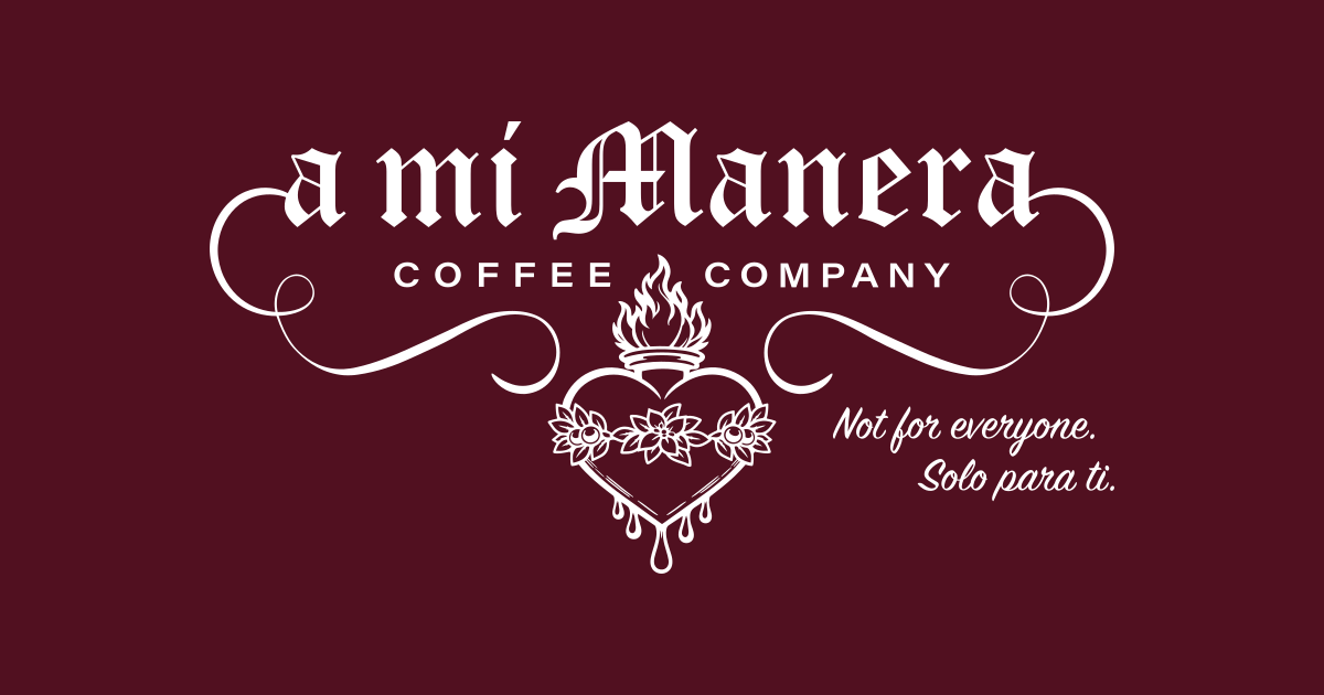A Mi Manera Coffee Company cover